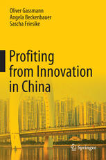Profiting From Innovation In China 1st Edition Oliver Gassmann