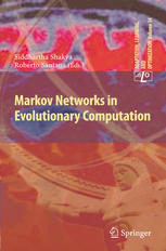 Markov Networks In Evolutionary Computation 1st Edition Roberto Santana
