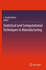 Statistical And Computational Techniques In Manufacturing 1st Edition J Paulo Davim