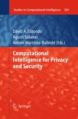 Computational Intelligence For Privacy And Security 1st Edition David A Elizondo