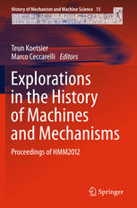 Explorations In The History Of Machines And Mechanisms Proceedings Of Hmm2012 1st Edition Francis C Moon Auth