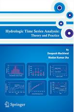 Hydrologic Time Series Analysis Theory And Practice 1st Edition Deepesh Machiwal