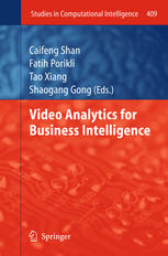 Video Analytics For Business Intelligence 1st Edition Fatih Porikli