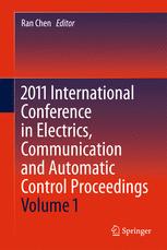 2011 International Conference In Electrics Communication And Automatic Control Proceedings 1st Edition Deli Jia