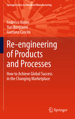 Reengineering Of Products And Processes How To Achieve Global Success In The Changing Marketplace 1st Edition Federico Rotini
