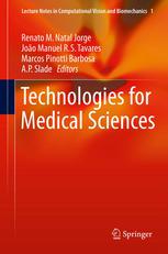 Technologies For Medical Sciences 1st Edition Esther Reinaromo