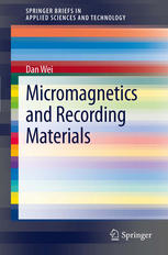 Micromagnetics And Recording Materials 1st Edition Dan Wei Auth