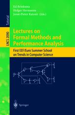 Lectures On Formal Methods And Performanceanalysis First Eefeuro Summer School On Trends In Computer Science Bergen Dal The Netherlands July 37 2000 Revised Lectures 1st Edition Ulrich Herzog Auth