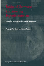 Basics Of Software Engineering Experimentation 1st Edition Natalia Juristo