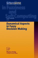 Dynamical Aspects In Fuzzy Decision Making 1st Edition Janusz Kacprzyk