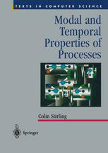 Modal And Temporal Properties Of Processes 1st Edition Colin Stirling Auth