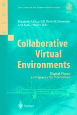 Collaborative Virtual Environments Digital Places And Spaces For Interaction 1st Edition Dave Snowdon