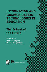 Information And Communication Technologies In Education The School Of The Future Ifip Tc3wg31 International Conference On The Bookmark Of The School Of The Future April 914 2000 Via Del Mar Chile 1st Edition Ana Luiza Machado Auth