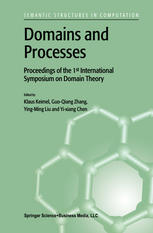 Domains And Processes Proceedings Of The 1st International Symposium On Domain Theory Shanghai China October 1999 1st Edition Jimmie D Lawson Auth