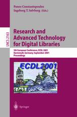 Research And Advanced Technology For Digital Libraries 5th European Conference Ecdl 2001 Darmstadt Germany September 49 2001 Proceedings 1st Edition Ruth Wilson