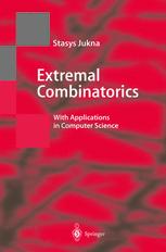 Extremal Combinatorics With Applications In Computer Science 1st Stasys Jukna