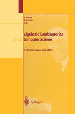 Algebraic Combinatorics And Computer Science A Tribute To Giancarlo Rota 1st Edition H Crapo Auth