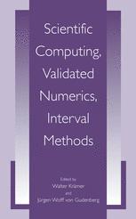 Scientific Computing Validated Numerics Interval Methods 1st Edition G William Walster Auth