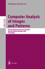 Computer Analysis Of Images And Patterns 9th International Conference Caip 2001 Warsaw Poland September 57 2001 Proceedings 1st Edition Mirosław Bober Auth
