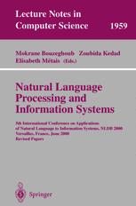 Natural Language Processing And Information Systems 5th International Conference On Applications Of Natural Language To Information Systems Nldb 2000 Versailles France June 28302000 Revised Papers 1st Edition Ans Ag Steuten