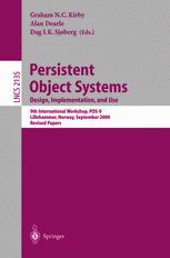 Persistent Object Systems Design Implementation And Use 9th International Workshop Pos9 Lillehammer Norway September 68 2000 Revised Papers 1st Edition Graham N C Kirby Auth