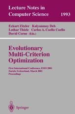 Evolutionary Multicriterion Optimization First International Conference Emo 2001 Zurich Switzerland March 79 2001 Proceedings 1st Edition Kaisa Miettinen Auth