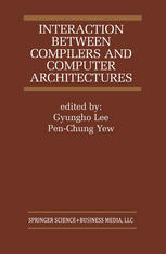 Interaction Between Compilers And Computer Architectures 1st Edition Sidahmedali Touati Auth