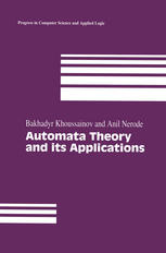 Automata Theory And Its Applications 1st Edition Bakhadyr Khoussainov