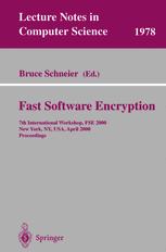 Fast Software Encryption 7th International Workshop Fse 2000 New York Ny Usa April 1012 2000 Proceedings 1st Edition Alex Biryukov