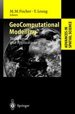 Geocomputational Modelling Techniques And Applications 1st Edition Manfred M Fischer