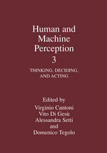 Human And Machine Perception 3 Thinking Deciding And Acting 1st Edition Lotfi A Zadeh Auth