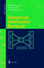 Lectures On Information Retrieval Third European Summerschool Essir 2000 Varenna Italy September 1115 2000 Revised Lectures 1st Edition C J Keith Van Rijsbergen Auth