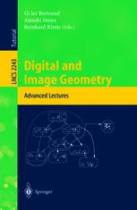 Digital And Image Geometry Advanced Lectures 1st Edition Eladio Domnguez