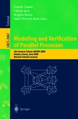 Modeling And Verification Of Parallel Processes 4th Summer School Movep 2000 Nantes France June 1923 2000 Revised Tutorial Lectures 1st Edition Stephan Merz Auth