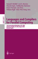 Languages And Compilers For Parallel Computing 13th International Workshop Lcpc 2000 Yorktown Heights Ny Usa August 1012 2000 Revised Papers 1st Edition Francisco Corbera