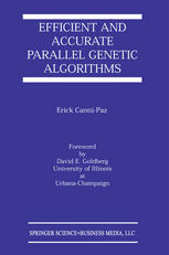 Efficient And Accurate Parallel Genetic Algorithms 1st Edition Erick Cantpaz Auth