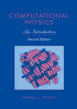 Computational Physics An Introduction 2nd Edition Franz J Vesely Auth