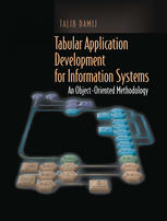 Tabular Application Development For Information Systems An Objectoriented Methodology 1st Edition Talib Damij Auth