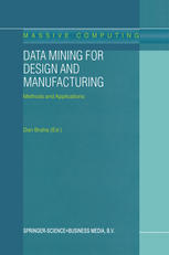 Data Mining For Design And Manufacturing Methods And Applications 1st Edition Ishwar K Sethi Auth
