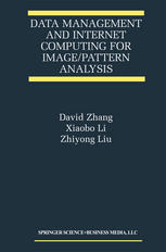 Data Management And Internet Computing For Imagepattern Analysis 1st Edition David Zhang