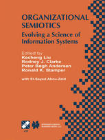 Organizational Semiotics Evolving A Science Of Information Systems 1st Edition Pr J Gerfalk