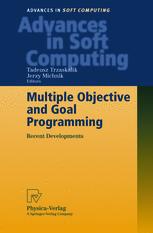 Multiple Objective And Goal Programming Recent Developments 1st Edition Alejandro Balbs