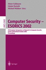 Computer Security Esorics 2002 7th European Symposium On Research In Computer Security Zurich Switzerland October 1416 2002 Proceedings 1st Edition Michael Backes