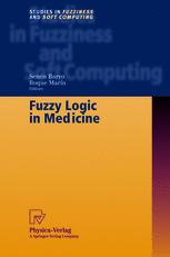 Fuzzy Logic In Medicine 1st Edition Senn Barro Roque Marn Auth