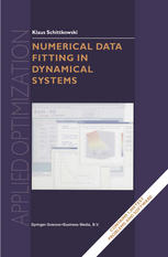 Numerical Data Fitting In Dynamical Systems A Practical Introduction With Applications And Software 1st Edition Klaus Schittkowski Auth