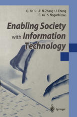 Enabling Society With Information Technology 1st Edition Albert Bokma Auth