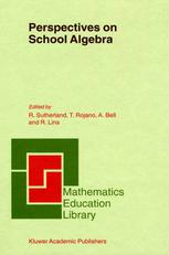 Perspectives On School Algebra 1st Edition Romulo Lins Teresa Rojano