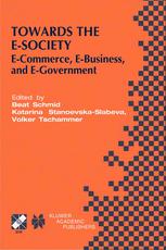 Towards The Esociety Ecommerce Ebusiness And Egovernment 1st Edition K Lenz