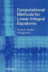 Computational Methods For Linear Integral Equations 1st Edition Prem K Kythe