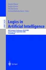 Logics In Artificial Intelligence 8th European Conference Jelia 2002 Cosenza Italy September 2326 2002 Proceedings 1st Edition Stefania Costantini
